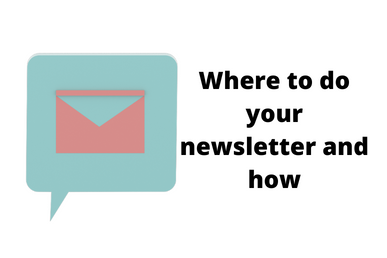 Newsletter – Where and How To Do It