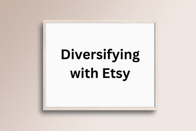 Diversifying with Etsy