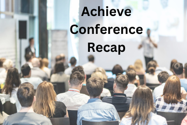 Achieve Conference Recap